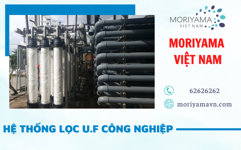 cung cấp hệ thống lọc U.F công nghiệp